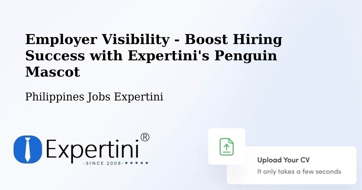 Employer Visibility Strategy – Dapdap - Philippines Jobs Expertini